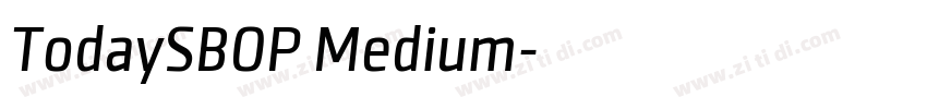 TodaySBOP Medium字体转换